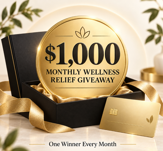 Entry to win $1000 Wellness relief giveaway